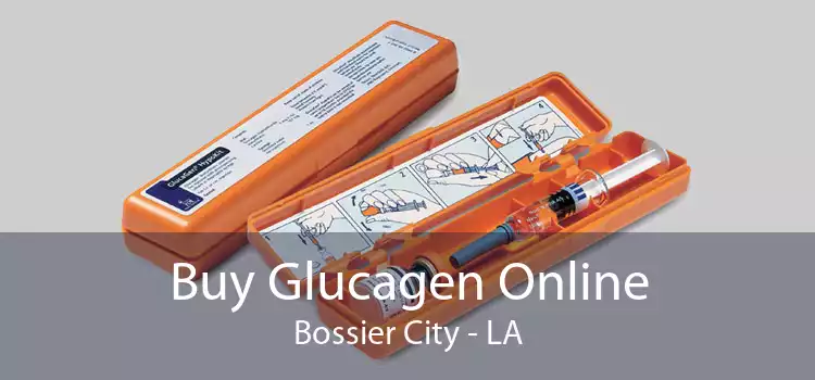 Buy Glucagen Online Bossier City - LA